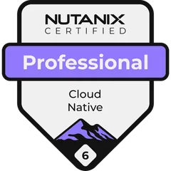Nutanix Certified Professional - Cloud Native 6