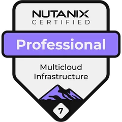 Nutanix Certified Professional - Multicloud Infrastructure 7