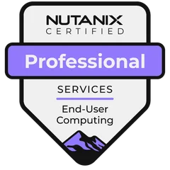 Nutanix Certified Services - End-User Computing Professional